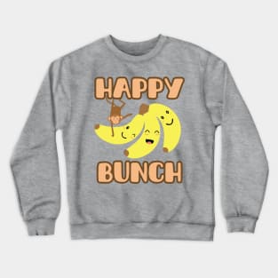 Funny, happy bananas Crewneck Sweatshirt